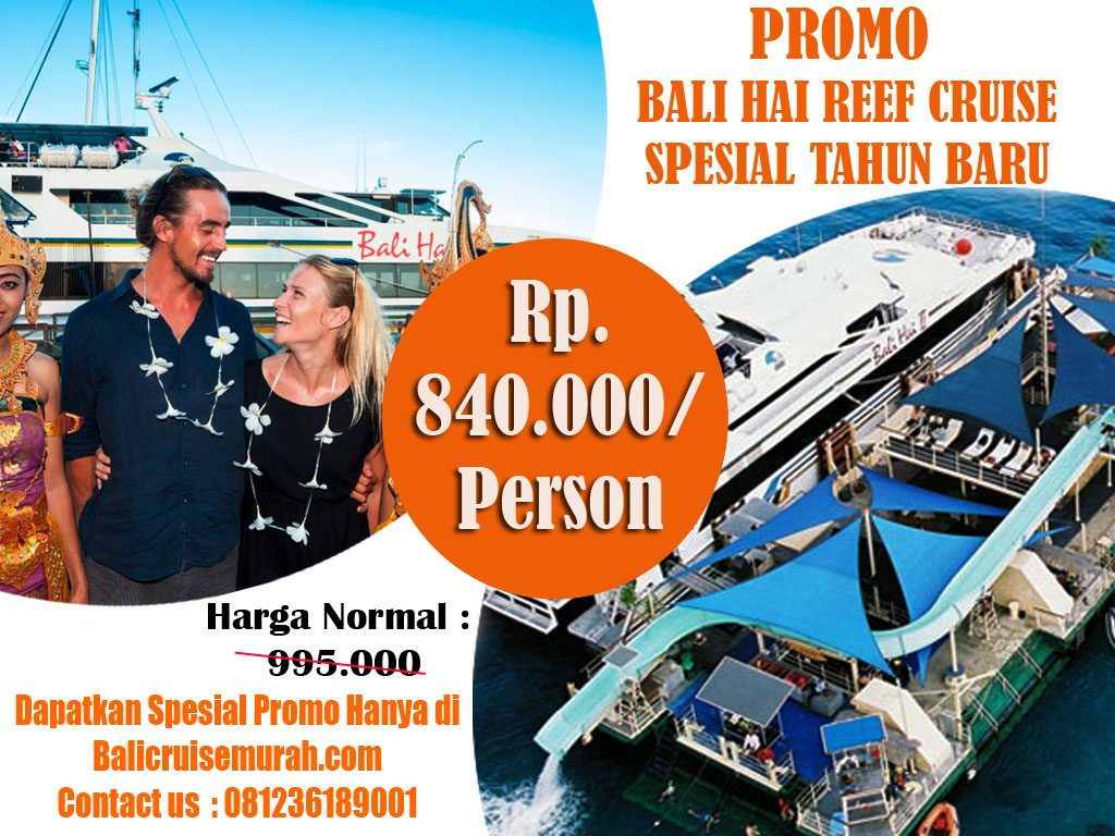 Promo Bali Hai Reef Cruise Spesial Tahun Baru